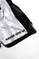 AZLAN “Never Give Up” Muay Thai Shorts